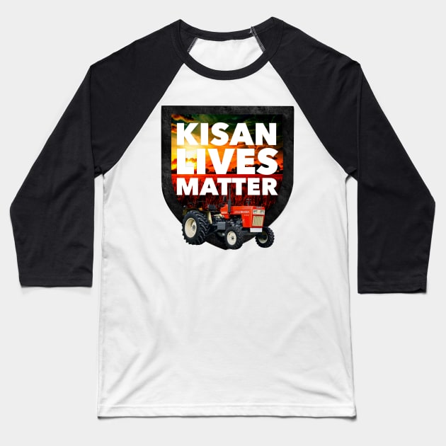 Kisan lives matter Baseball T-Shirt by SAN ART STUDIO 